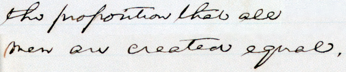 the proposition that all men are created equal